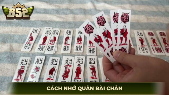 cách nhớ quân bài chắn